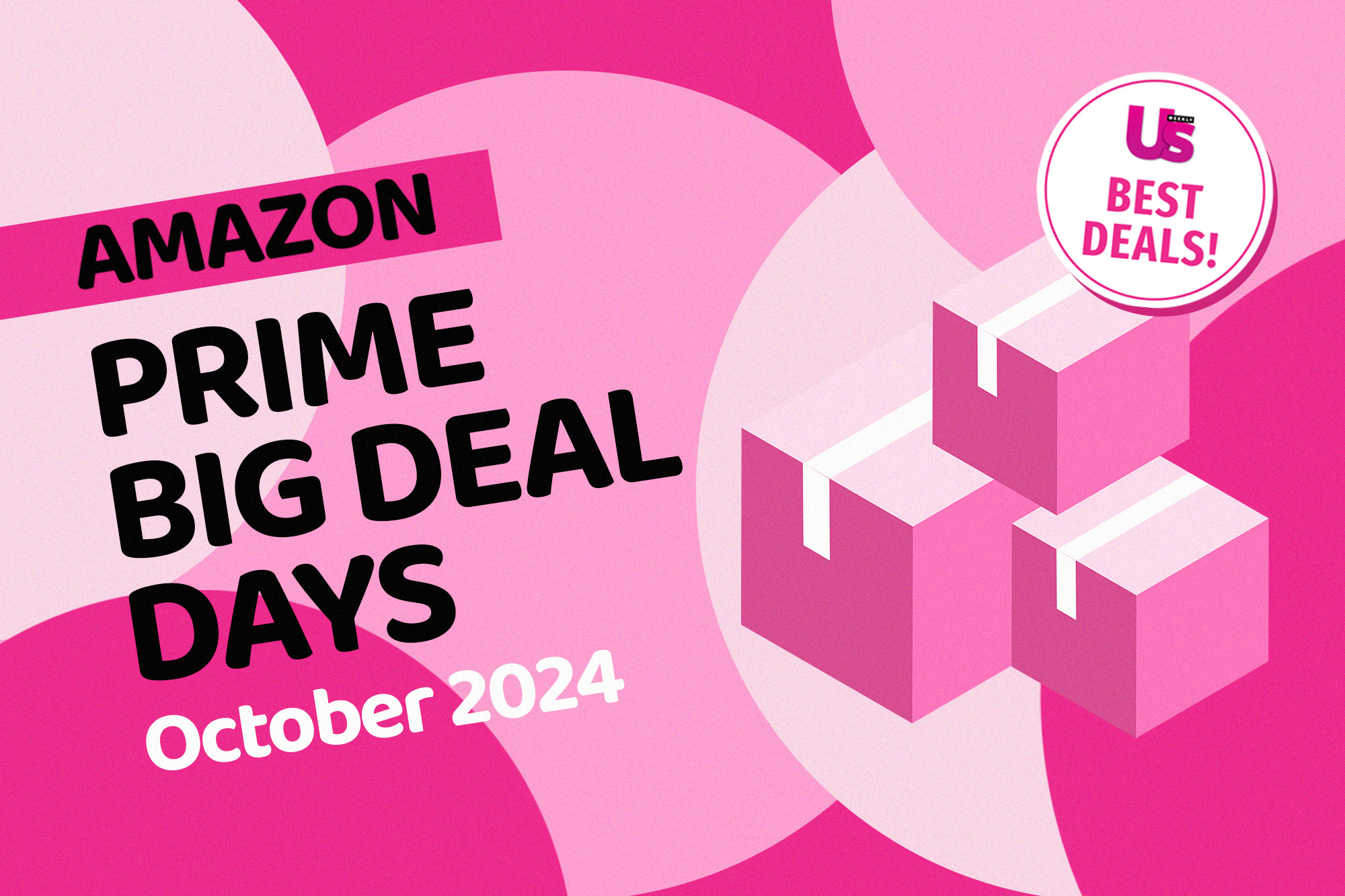 Everything to Know About Amazon's Upcoming Prime Big Deal Days