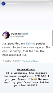 Erykah Badu Peed Through Her Skims, Kim Kardashian Promises Send New Pair