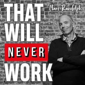 Netflix Cofounder Marc Randolph Shares Tips and Tricks to Help Aspiring Entrepreneurs Turn Ideas Into Success Stories 10