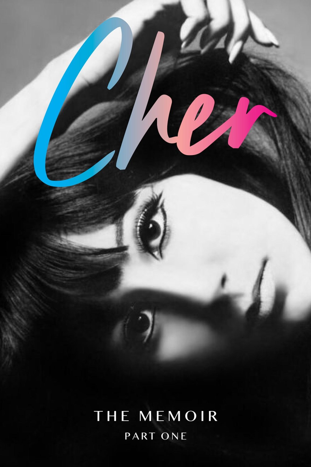 Cher Unveils Cover for Her Upcoming Memoir Part One